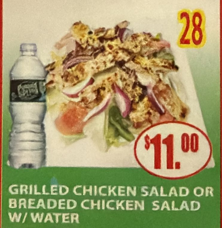 #28 GRILLED CHICKEN SLAD OR BREADED CHICKEN SALAD W/WATER