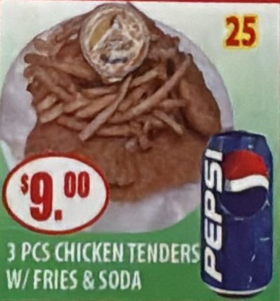 #25 3 Pcs Chicken Tenders with Fries & Soda