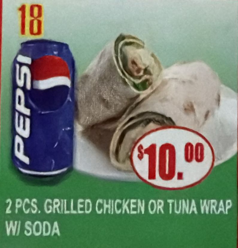 #18 2PCS. Grilled Chicken or Tuna Wrap W/Soda