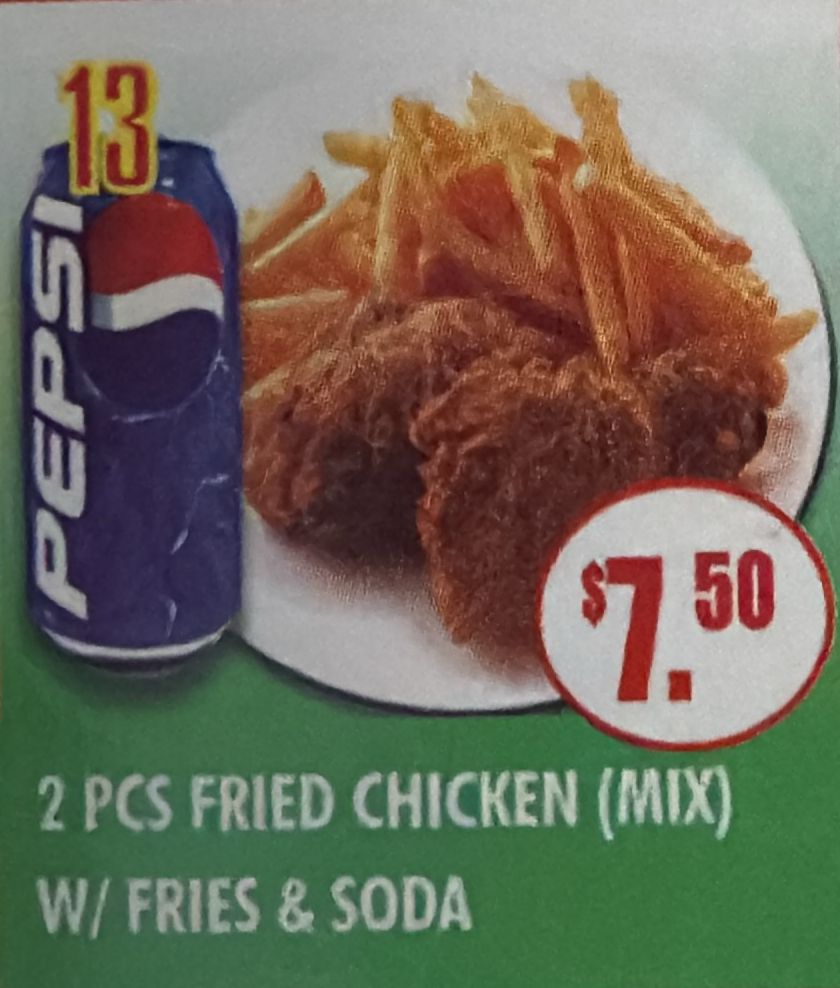 #13 2PCS FRIES CHICKEN (MIX) W/FRIES & SODA